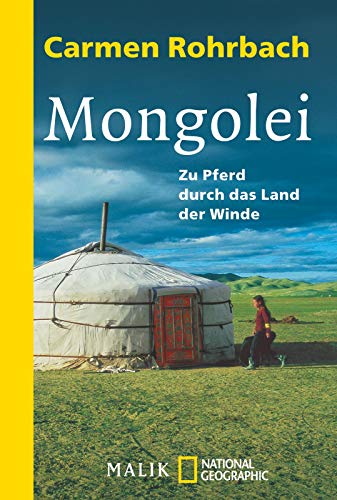 Mongolei: Zu Pferd durch das Land der Winde